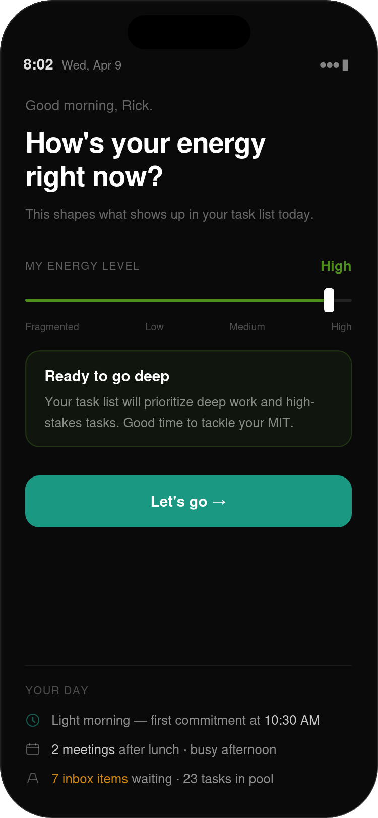 Morning Setup — Screen 1, energy level